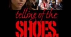 Filme completo Telling of the Shoes