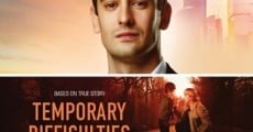 Filme completo Temporary Difficulties