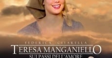 Teresa Manganiello: sui passi dell'amore streaming