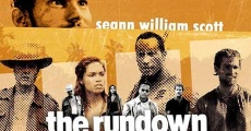 The Rundown film complet