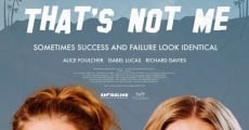 That's Not Me film complet