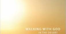 Filme completo That the World May Know Set 12: Walking with God in the Desert