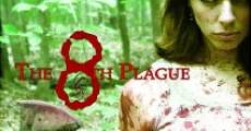 Filme completo The 8th Plague