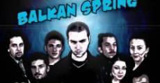 The Balkan Spring (2013)