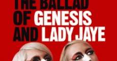 The Ballad of Genesis and Lady Jaye film complet