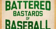 The Battered Bastards of Baseball film complet