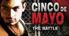 The Battle: Cinco de Mayo streaming