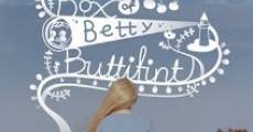 The Befuddled Box of Betty Buttifint film complet
