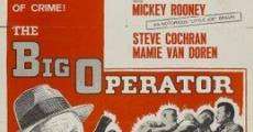 The Big Operator film complet