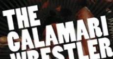The Calamari Wrestler streaming