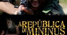 Filme completo A República di Mininus