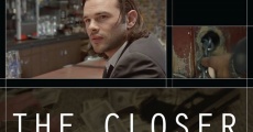 The Closer film complet
