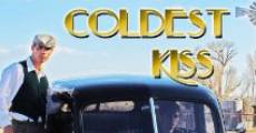 The Coldest Kiss streaming