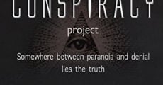 Filme completo The Conspiracy Project