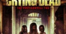 The Crying Dead film complet