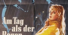 Am Tag als der Regen kam (1959)