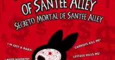 The Deadly Secret of Santee Alley film complet