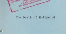 The Death of Hollywood (2009)