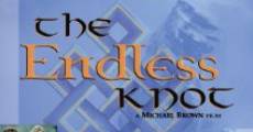 The Endless Knot film complet