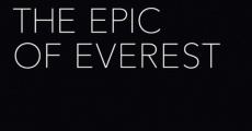 The Epic of Everest film complet