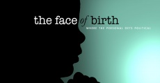 Filme completo The Face of Birth