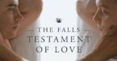 Filme completo The Falls: Testament of Love