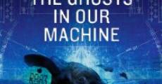 The Ghosts in Our Machine (2013)