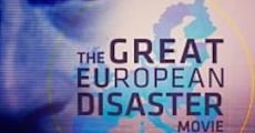 The Great European Disaster Movie