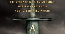 The Greatest Knight: William Marshal