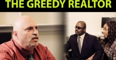 The Greedy Realtor film complet