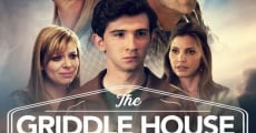 The Griddle House streaming