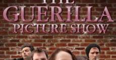 The Guerilla Picture Show film complet