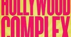 The Hollywood Complex (2011)
