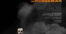 The Horseman film complet