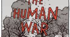 Filme completo The Human War