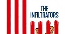 The Infiltrators streaming