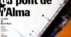 L'éveillé du pont de l'Alma film complet