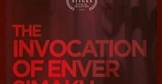 The Invocation of Enver Simaku film complet