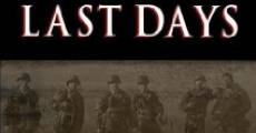 The Last Days film complet