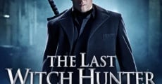 The Last Witch Hunter film complet