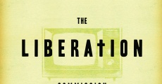 Filme completo The Liberation Commission