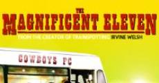 The Magnificent Eleven streaming