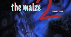 The Maize 2: Forever Yours (2006)