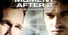 The Moment After II: The Awakening (2006)