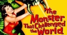 The Monster That Challenged the World streaming