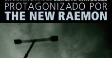 The New Raemon, a propósito de Rodríguez streaming