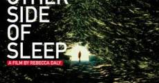 Filme completo The Other Side of the Sleep