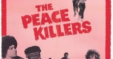 The Peace Killers streaming