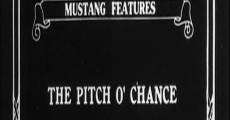 Filme completo The Pitch o' Chance