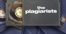 The Plagiarists film complet